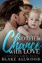 [Chances 02] • Another Chance With Love (Chance Series Book 2)